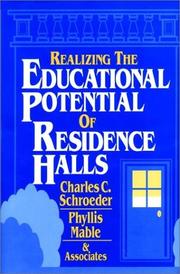 Cover of: Realizing the educational potential of residence halls