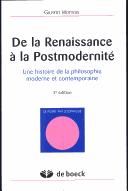 Cover of: De la renaissance à la postmodernité: une histoire de la philosophie moderne et contemporaine