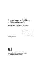 Cover of: Constraints on null subjects in Bislama (Vanuatu): social and linguistic factors