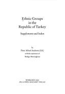 Cover of: Ethnic groups in the Republic of Turkey, Bd. 2: Supplement and Index by 