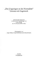 Cover of: "Das Ungenügen an der Normalität" by herausgegben von Jürgen Daiber, Georg Guntermann, Gerhard Schaub.