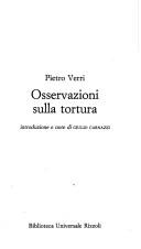 Cover of: Osservazioni sulla tortura by Pietro Verri