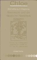 Cover of: Boccaccio und die deutsche Novellistik: Formen der Transposition italienischer "novelle" im 15. und 16. Jahrhundert