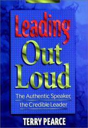 Cover of: Leading out loud | Terry Pearce