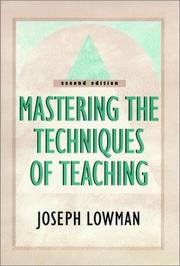 Cover of: Mastering the techniques of teaching