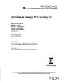 Cover of: Nonlinear image processing VI by Edward R. Dougherty