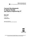Cover of: Current developments in optical design and optical engineering IV: 27-28 July 1994, San Diego, California