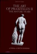 Cover of: The art of Praxiteles II: the mature years