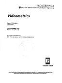 Cover of: Videometrics by Sabry F. El-Hakim, chair/editor ; sponsored and published by SPIE--the International Society for Optical Engineering.