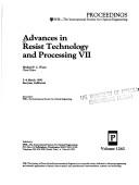 Cover of: Advances in resist technology and processing VII by Michael P. C. Watts