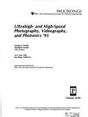 Ultrahigh- and high-speed photography, videography, and photonics '95 by George A. Kyrala, Donald R. Snyder
