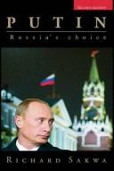 Cover of: Putin by Sakwa, Richard., Sakwa, Richard.