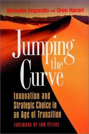 Cover of: Jumping the Curve: Innovation and Strategic Choice in an Age of Transition (Jossey-Bass Management)