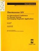 Cover of: Thermosense XIV: An International Conference on Thermal Sensing and Imaging Diagnostic Applications  | Jan K. Eklund