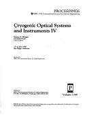 Cryogenic Optical Systems and Instruments IV by Ramsey K. Melugin
