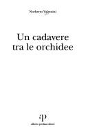 Cover of: Un cadavere tra le orchidee by Norberto Valentini