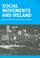 Cover of: SOCIAL MOVEMENTS AND IRELAND; ED. BY LINDA CONNOLLY.