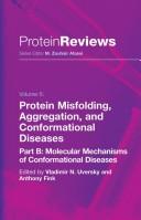 Cover of: Protein misfolding, aggregation and conformational diseases