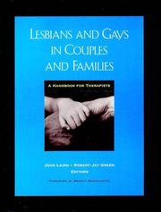 Cover of: Lesbians and gays in couples and families by Joan Laird and Robert-Jay Green, editors ; foreword by Monica McGoldrick.