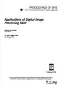 Cover of: Applications of digital image processing XXIII: 31 July-3 August 2000, San Diego, USA