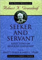 Cover of: Seeker and Servant: Reflections on Religious Leadership