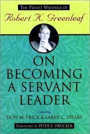Cover of: On becoming a servant-leader by Robert K. Greenleaf