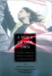 Cover of: A Voice of Our Own: Leading American Women Celebrate the Right to Vote