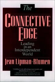 Cover of: The connective edge: leading in an interdependent world