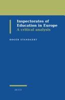 Cover of: Inspectorates of education in Europe by Roger Standaert