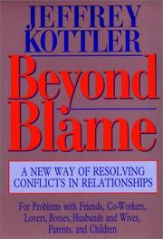 Beyond blame by Jeffrey A. Kottler