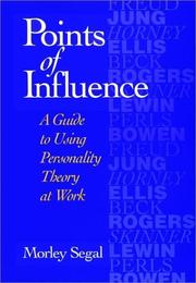 Cover of: Points of Influence: A Guide to Using Personality Theory at Work (Jossey-Bass Business & Management Series)