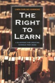 Cover of: The right to learn: a blueprint for creating schools that work