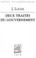 Cover of: Deux traités du gouvernement by John Locke