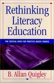 Cover of: Rethinking Literacy Education: The Critical Need for Practice-Based Change (Jossey Bass Higher and Adult Education Series)