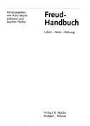 Cover of: Freud-Handbuch: Leben, Werk, Wirkung