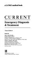 Cover of: Current emergency diagnosis & treatment