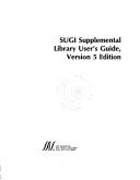 Cover of: SUGI supplemental library user's guide by SAS Institute