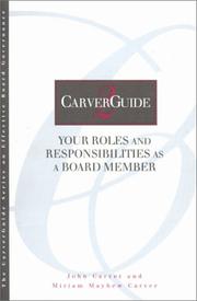 Cover of: Your roles and responsibilities as a board member