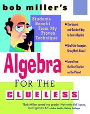 Cover of: Bob Miller's algebra for the clueless: algebra