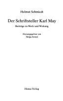 Cover of: Der Schriftsteller Karl May: Beiträge zu Werk und Wirkung