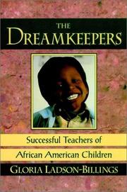 The dreamkeepers by Gloria Ladson-Billings