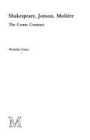 Cover of: Shakespeare, Jonson, Molière: the comic contract