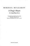 Cover of: A dog's heart by Михаил Афанасьевич Булгаков