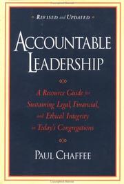 Cover of: Accountable leadership by Paul Chaffee