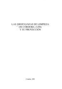 Cover of: Las ordenanzas de limpieza de Córdoba (1498) y su proyección