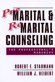 Cover of: Premarital and remarital counseling: the professional's handbook