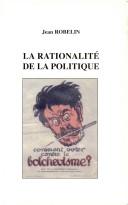 Cover of: rationalité de la politique