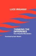 Cover of: Thinking the Difference by Luce Irigaray
