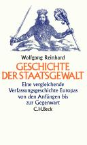 Cover of: Geschichte der Staatsgewalt: eine vergleichende Verfassungsgeschichte Europas von den Anfängen bis zur Gegenwart