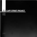 Cover of: Capp street project, 1985-1986. | 